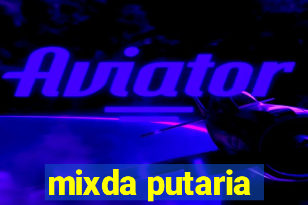 mixda putaria